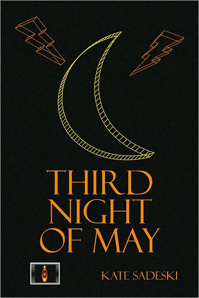 THIRD NIGHT OF MAY