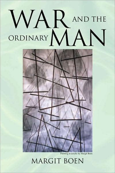 War and the Ordinary Man World War II