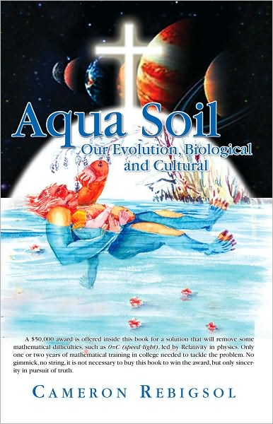 Aqua Soil: Our Evolution, Biological and Cultural