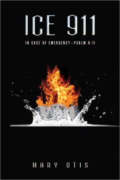 ICE 911: In Case of Emergency- Psalm 9:11