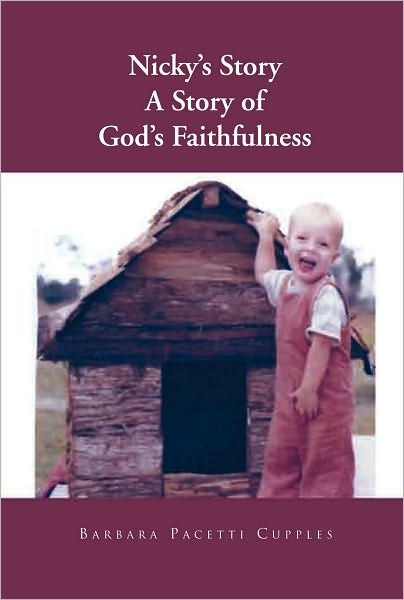 Nicky's Story A Story of God's Faithfulness