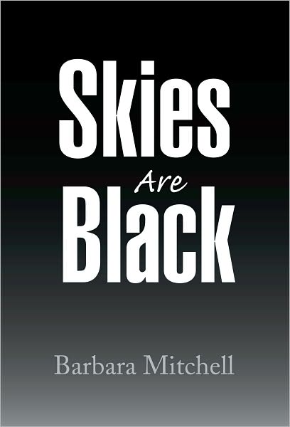 Skies Are Black