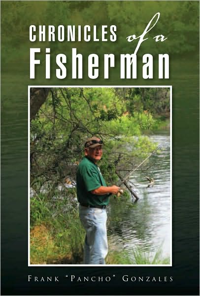 Chronicles of a Fisherman