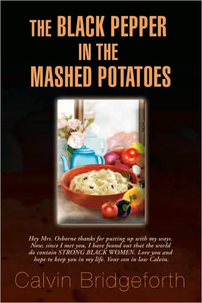 The Black Pepper in the Mashed Potatoes