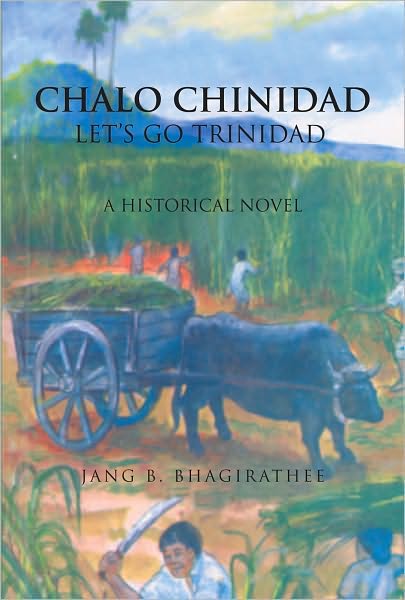 Chalo Chinidad: Let's go Trinadad