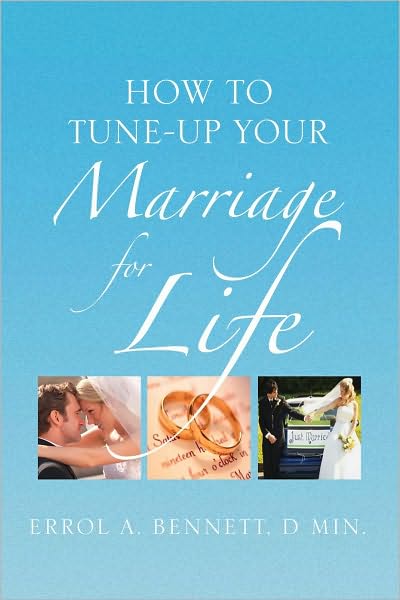How To Tune-Up Your Marriage For Life