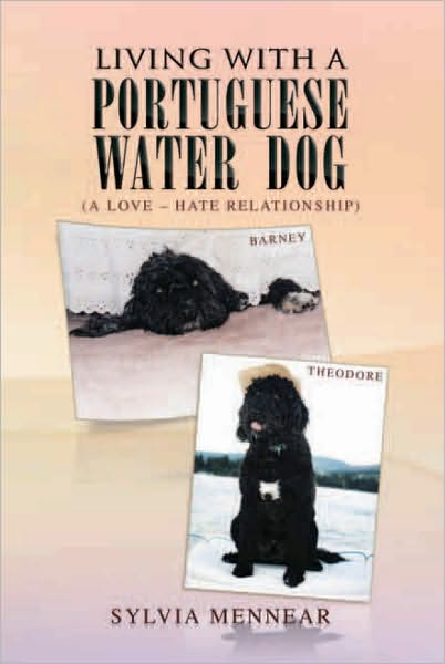 Living with a Portuguese Water Dog: A Love - Hate relationship