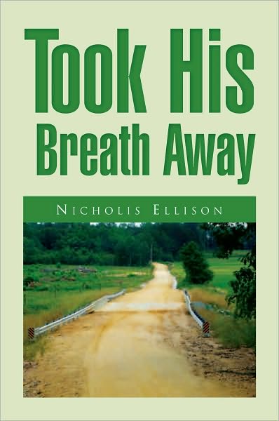 Took His Breath Away