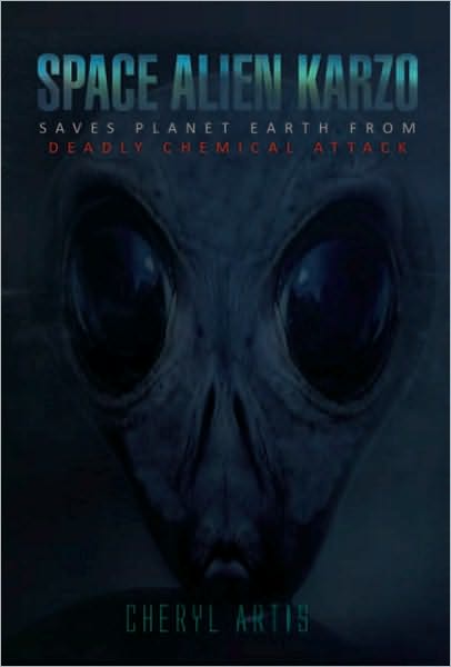Space Alien Karzo Saves Planet Earth from Deadly Chemical Attack