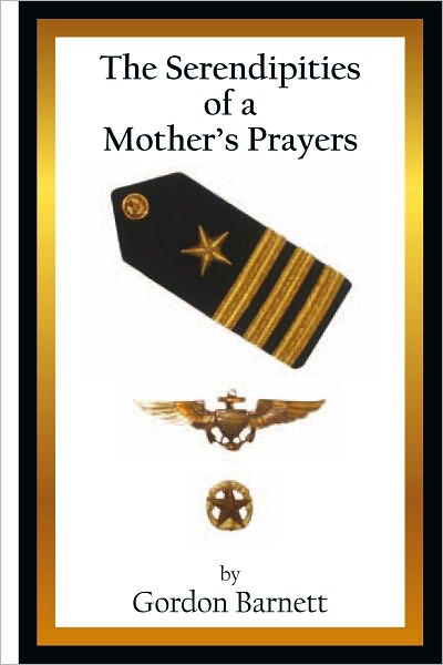 The Serendipities Of A Mother's Prayers