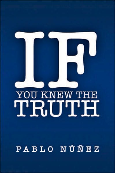If You Knew the Truth: The Teaching of God through Jesus