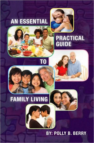 An Essential Practical Guide to Family Living