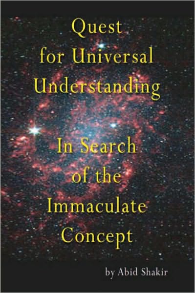 Quest for Universal Understanding: In Search of the Immaculate Concept
