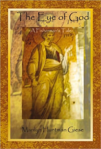 The Eye Of God: A Fisherman's Tale