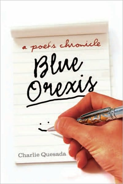 Blue Orexis: A Poet's Chronicle