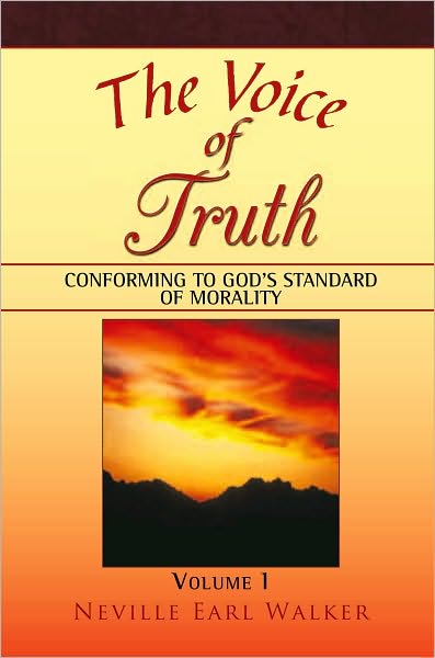 The Voice of Truth: Conforming to God's Standard of Morality