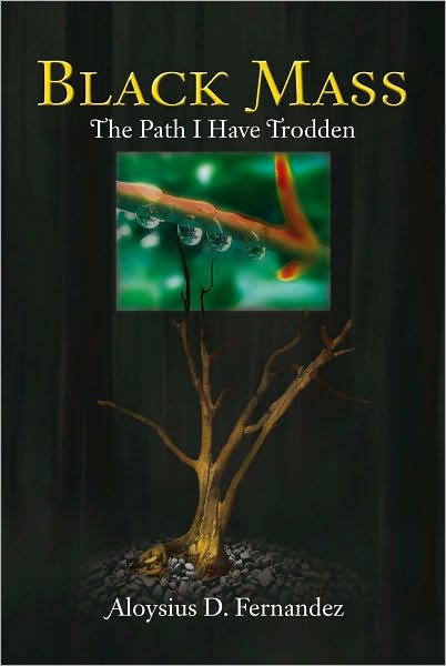 Black Mass: The Path I Have Trodden