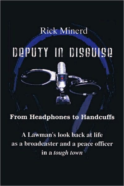 Deputy In Disguise: From Headphones To Handcuffs