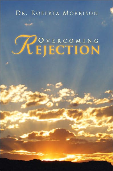 Overcoming Rejection