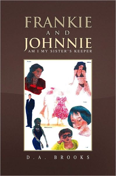 Frankie and Johnnie: Am I my Sister's Keeper