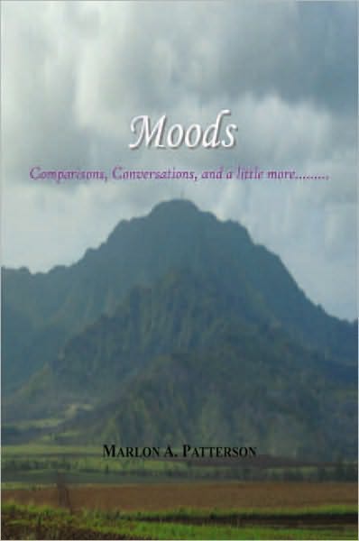 Moods: Comparisons, Conversations, and a little more.........