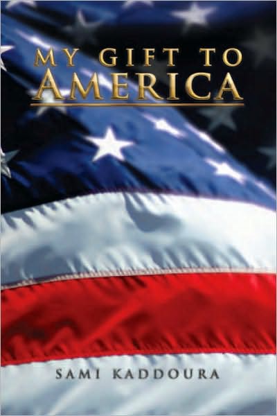 My Gift To America