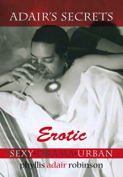 Adair's Secrets Erotic: Sexy*Drama*Urban