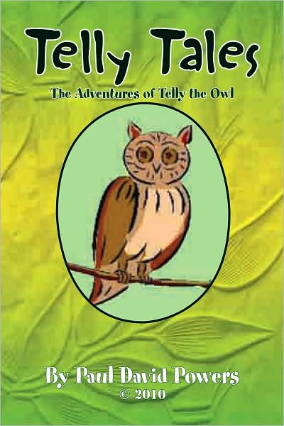 Telly Tales: The Adventures of Telly the Owl