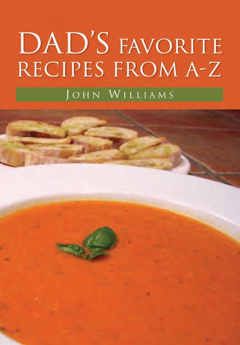 Dad's Favorite Recipes from A-Z