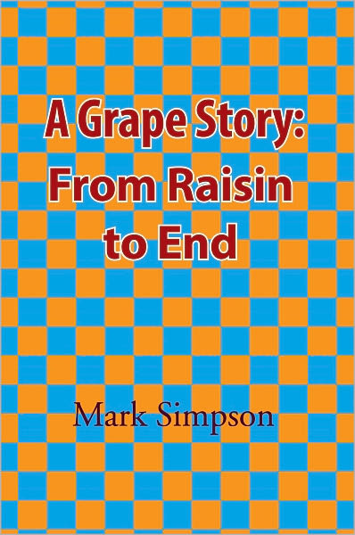 A Grape Story: From Raisin to End