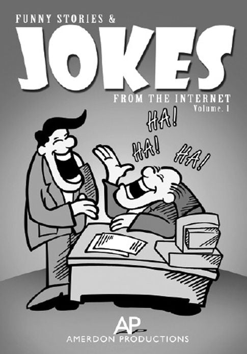 FUNNY STORIES & JOKES FROM THE INTERNET