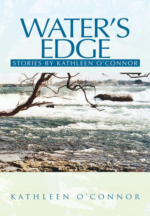 Water's Edge: Stories by Kathleen O'Connor