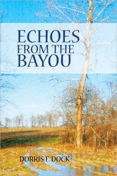 Echoes from The Bayou