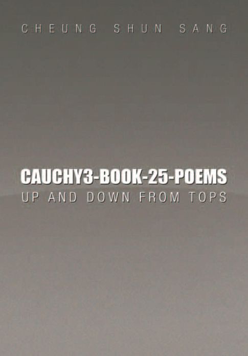 Cauchy3-Book-25-Poems: Up and Down from Tops
