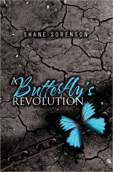 A Butterfly's Revolution