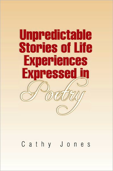 Unpredictable Stories of Life Experiences Expressed in Poetry