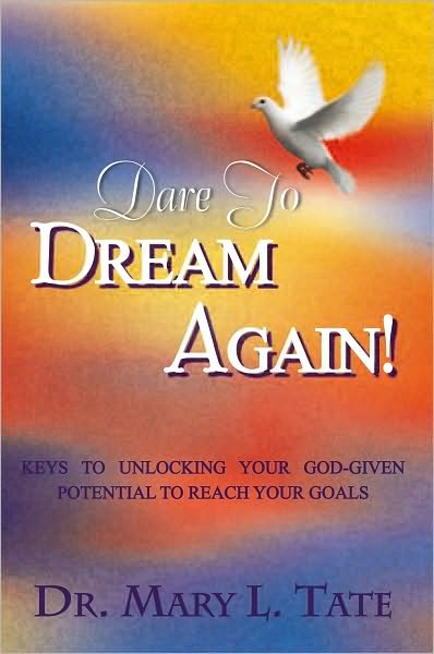 DARE TO DREAM AGAIN!