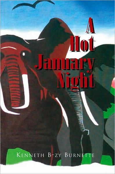 A Hot January Night