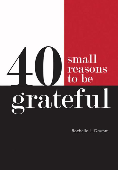 40 Small Reasons to Be Grateful
