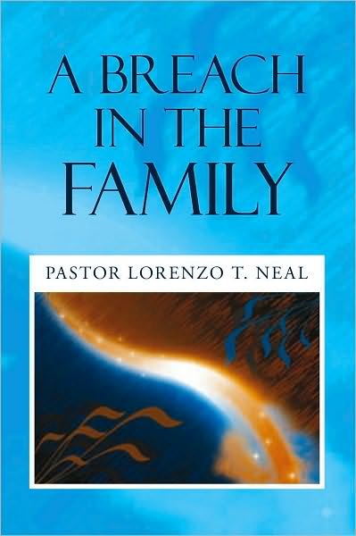 A BREACH IN THE FAMILY