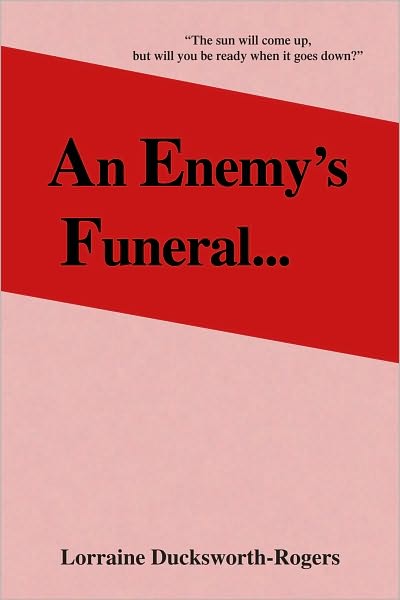 An Enemy's Funeral