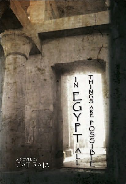 In Egypt, All Things Are Possible
