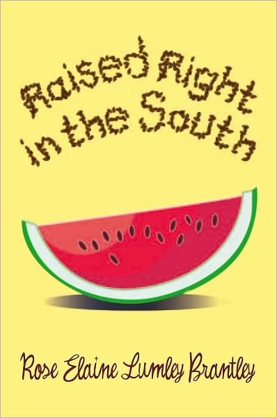 Raised Right in the South