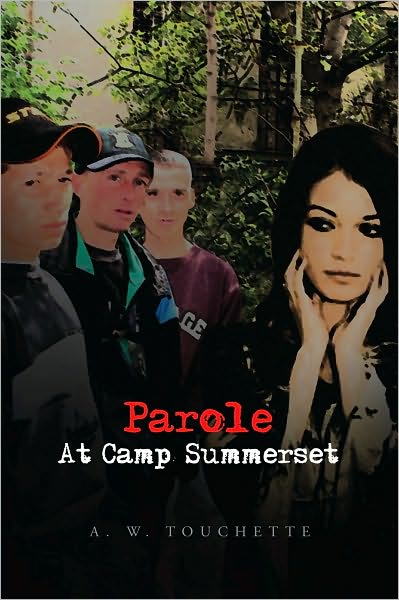 Parole At Camp Summerset