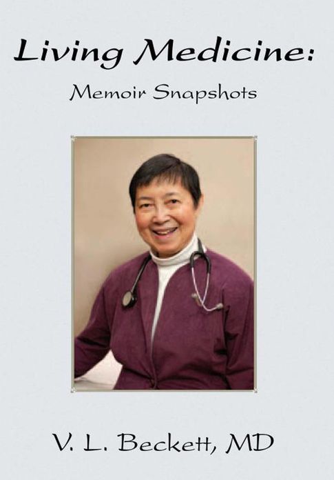 Living Medicine: Memoir
