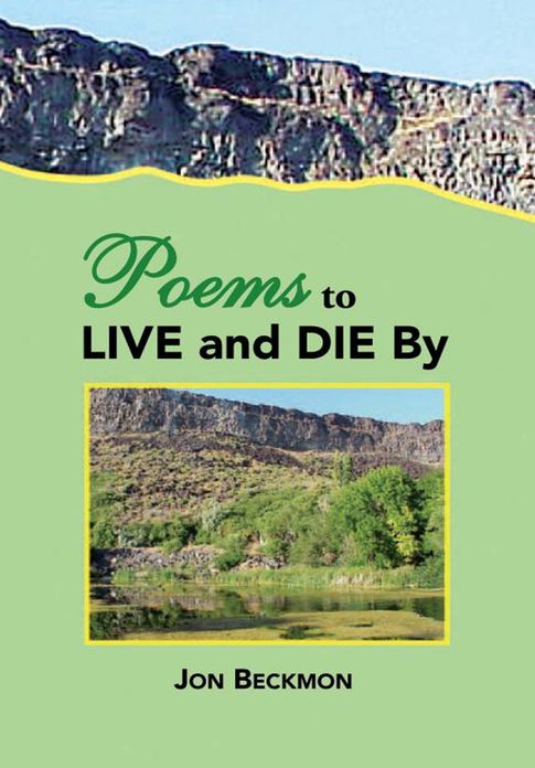 Poems to Live and Die By