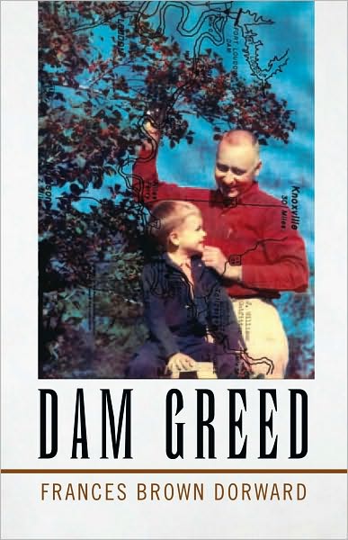 Dam Greed