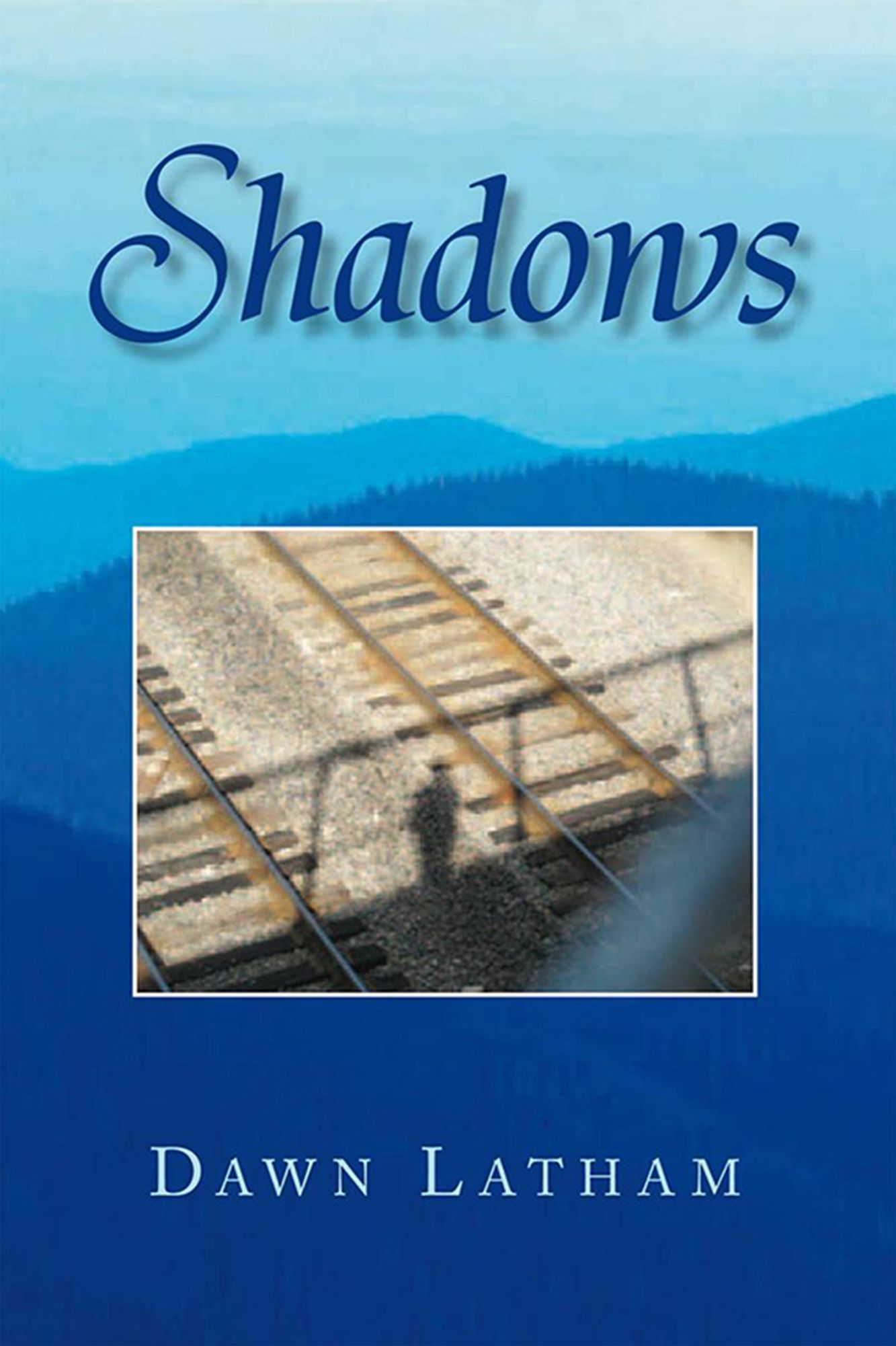 Shadows