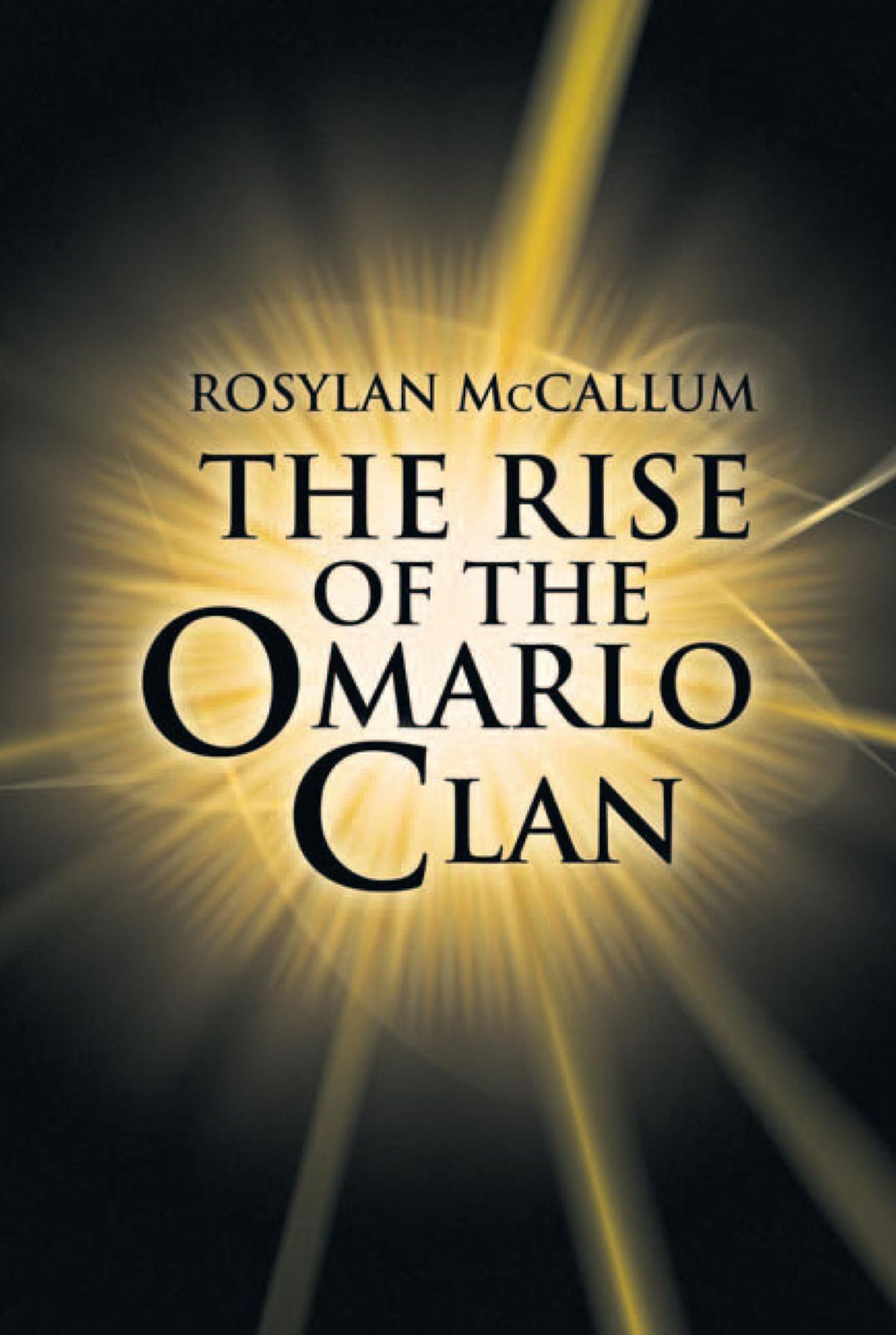 THE RISE OF THE OMARLO CLAN
