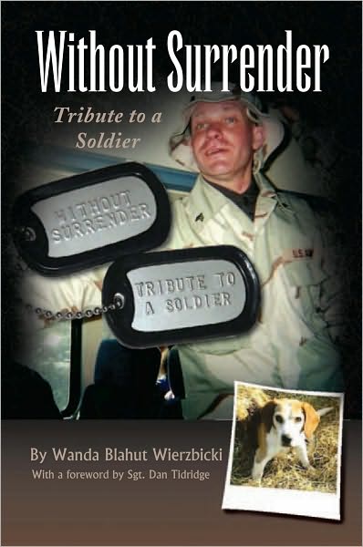 Without Surrender: Tribute to a Soldier
